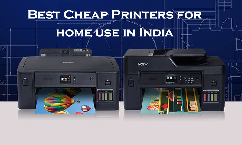 Best Cheap Printers for home use in India